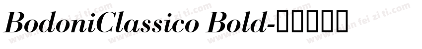 BodoniClassico Bold字体转换